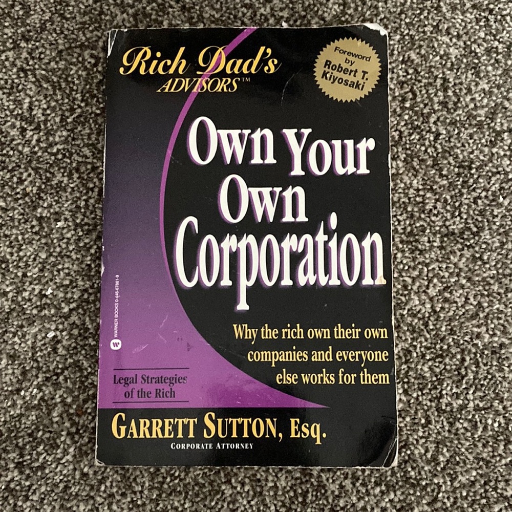 Rich Dad’s Own Your Own Corporation by Garrett Sutton Paperback Book